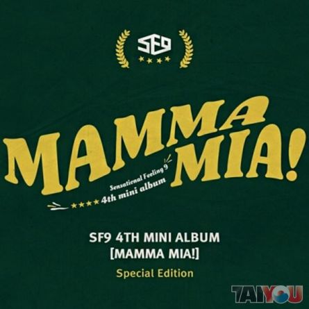 SF9 - Mamma Mia - Mini Album Vol.4 [EDITION LIMITEE]