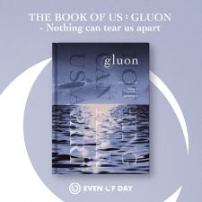 DAY6 (Even of Day) - The Book Of Us : Gluon - Nothing Can Tear Us Apart - Mini Album Vol.1