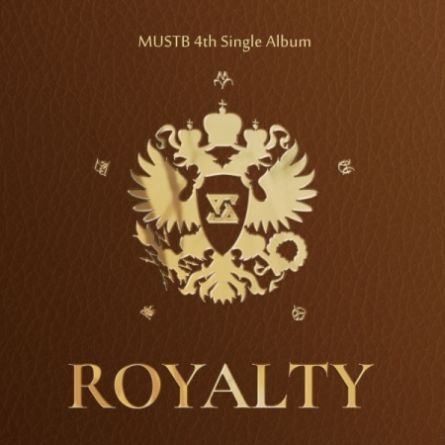 MustB - ROYALTY - Single Album Vol.4