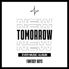 [EVER] FANTASY BOYS - NEW TOMORROW (EVER MUSIC ALBUM ver.)