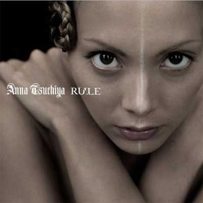 Anna Tsuchiya - RULE