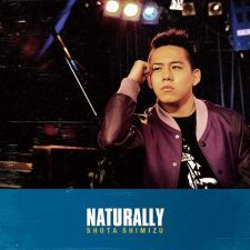 Shota Shimizu - NATURALLY