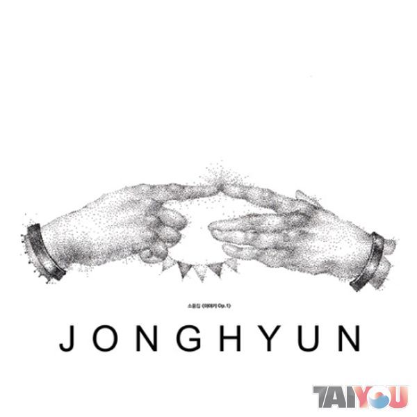 Jonghyun Shinee The Collection The Story Op 1 Taiyou Jonghyun Shinee The Collection The Story Op 1 Taiyou