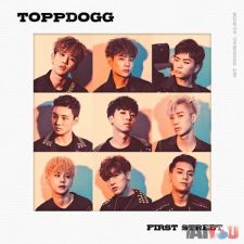 TOPP DOGG - First Street - 1st Album
