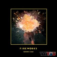 Geeks - Fireworks - Vol.2