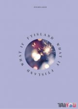 FTISLAND - WHAT IF - Mini Album Vol.6