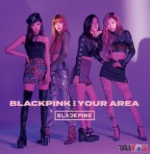 BLACKPINK - BLACKPINK In Your Area [CD+DVD]