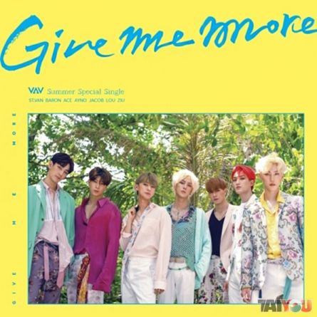 VAV - Give Me More - Special Single