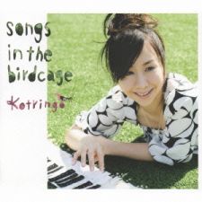 Kotoringo - Songs in the birdcage