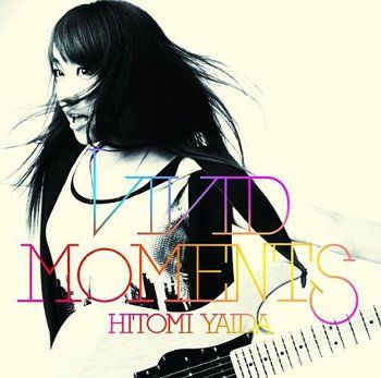 Hitomi Yaida - Vivid Moments [w/ DVD, Limited Edition]