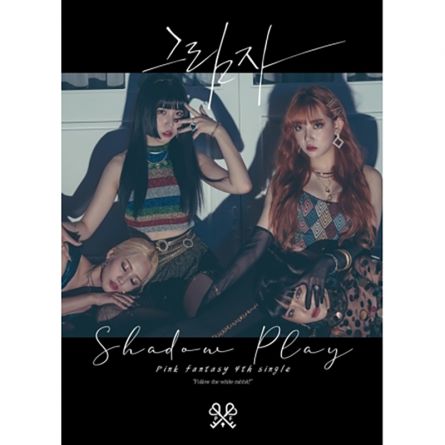 PINK FANTASY - Shadow Play (Black Ver.) - Single Album Vol.4