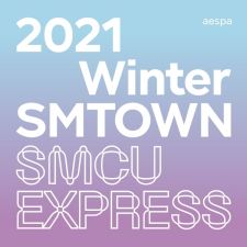 aespa - 2021 Winter SMTOWN : SMCU EXPRESS