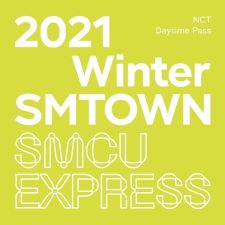 NCT - Daytime Pass - 2021 Winter SMTOWN : SMCU EXPRESS