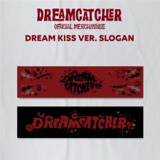 DREAM CATCHER - Slogan Officiel (Dream Kiss Ver.)