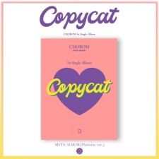 CHOBOM (Apink) - Copycat (Meta Album Platform Ver.) - Single Album Vol.1