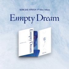 [PLATFORM] Kim Jaehwan - Empty Dream - Mini Album Vol.5
