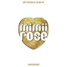 mimiirose - AWESOME - Single Album Vol.1