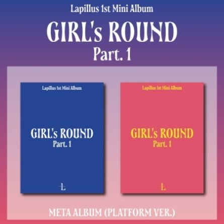 Lapillus - GIRL's ROUND Part.1 (Platform Ver.) - Mini Album Vol.1