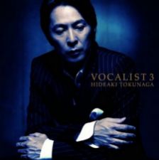 Tokunaga Hideaki - Vocalist 3