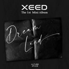 XEED - Dream Land - Mini Album Vol.1