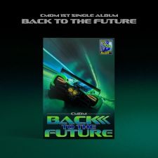 CMDM (Command The-M) - BACK TO THE FUTURE - Single Album Vol.1
