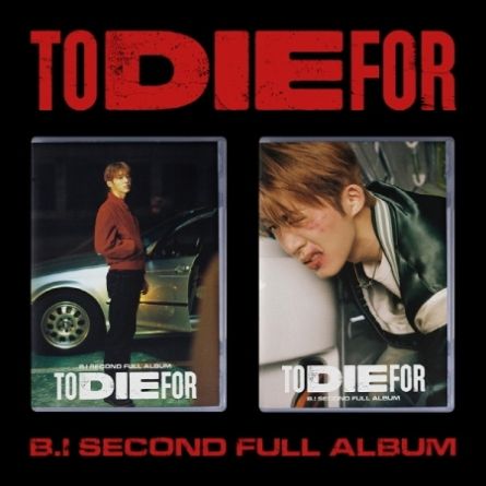 B.I - TO DIE FOR - Full Album Vol.2