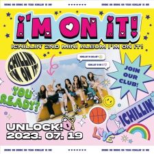 ICHILLIN - I'M ON IT! - Mini Album Vol.2