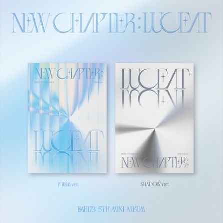 BAE173 - New Chapter : LUCEAT - Mini Album Vol.5