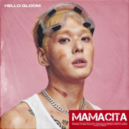 HELLO GLOOM - MAMACITA - Single Album