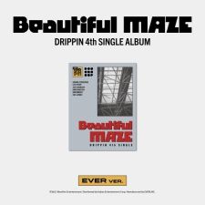 [EVER] DRIPPIN - Beautiful MAZE - Single Album Vol.4