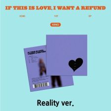 KINO - If this is love, I want a refund (Reality Ver.) - EP Vol.1