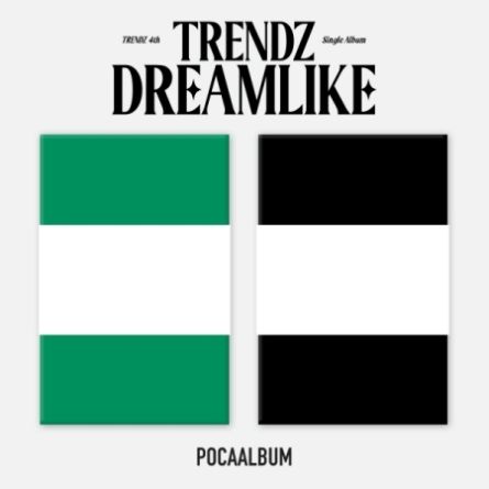[POCA] TRENDZ - DREAMLIKE - Single Album Vol.4