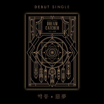 [reprint] DREAMCATCHER - Nightmare (惡夢) - Debut Single Album 