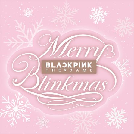 BLACKPINK - The Game Merry Blinkmas - 2024 BLACKPINK CHRISTMAS