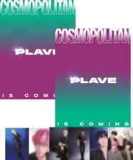 PLAVE - COSMOPOLITAIN - FÉVRIER 2025