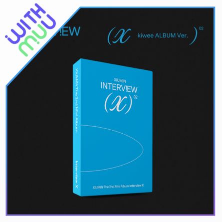 [POB WM] XIUMIN - Interview X - Mini Album Vol.2 (kiwee ALBUM Ver.)
