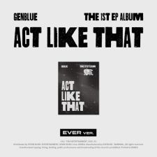 [EVER] GENBLUE - ACT LIKE THAT - EP Album Vol.1