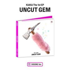 KiiiKiii - UNCUT GEM - EP Album Vol.1 (DIGGING Ver.)
