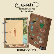 CLOSE YOUR EYES - ETERNALT - Mini Album Vol.1 (Photobook Ver.)