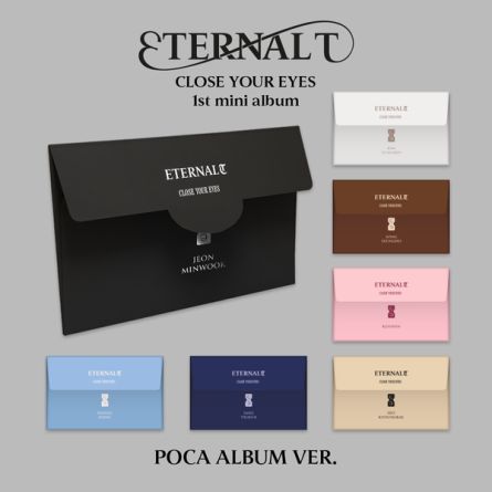 [POCA] CLOSE YOUR EYES - ETERNALT - Mini Album Vol.1