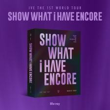 [BLURAY] IVE - IVE THE 1ST WORLD TOUR [SHOW WHAT I HAVE - ENCORE]