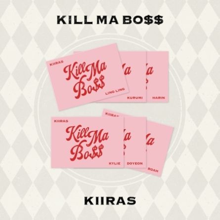 [POCA] KIIRAS - KILL MA BO$$ - Mini Album Vol.1