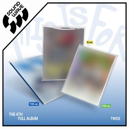 [POB SW] TWICE - THIS IS FOR - Full Album Vol.4