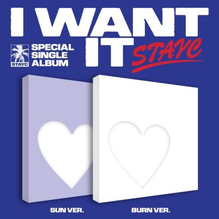 STAYC - I WANT IT - Special Single