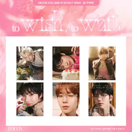 NCT WISH - DICON ISSUE n°29 : TO WISH, TO WAIT (Ver. B)