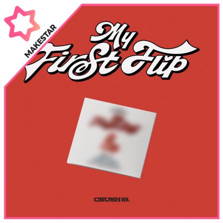 [POB MS] KickFlip - My First Flip - Mini Album Vol.3 (CRUSH ver.)