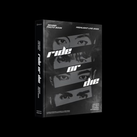 Highlight - HIGHLIGHT LIVE 2025 'Ride or Die' - BEHIND PHOTOBOOK 
