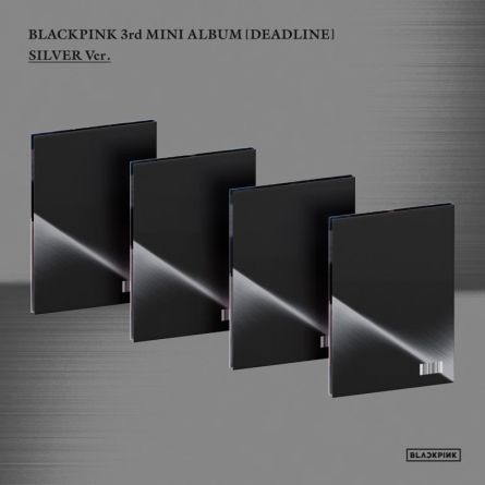 [MEMBER] BLACKPINK - DEADLINE - Mini Album Vol.3 (SILVER Ver.)