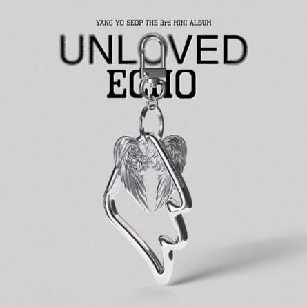 [PLATFORM] YANG YOSEOP (HIGHLIGHT) - Unloved Echo - Mini Album Vol.3