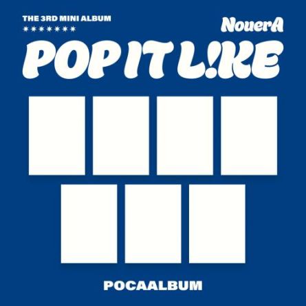 [POCA] NouerA - POP IT LIKE - Mini Album Vol.3